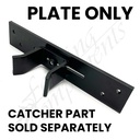 Catcher Plate for Gate Receiver